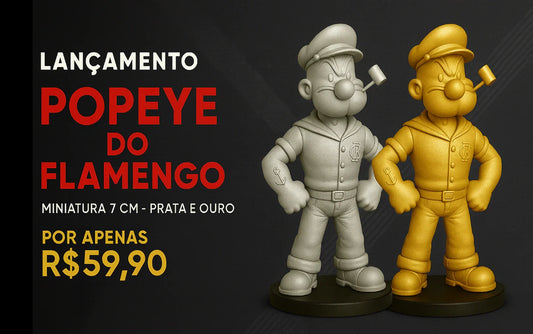 Lançamento Exclusivo: Popeye do Flamengo em Miniatura – Versões Prata e Ouro
